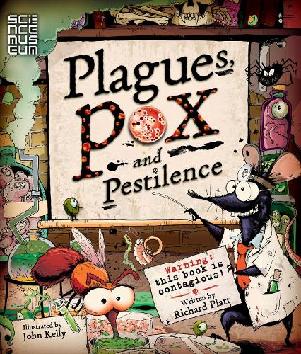 Plagues Pox and Pestilence