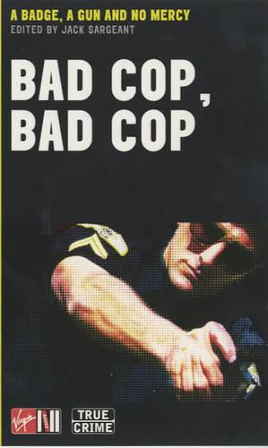 Bad Cop, Bad Cop