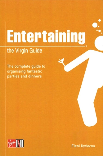 Entertaining: The Virgin Guide