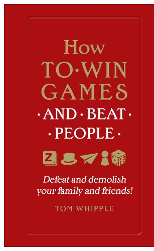How to win games and beat people