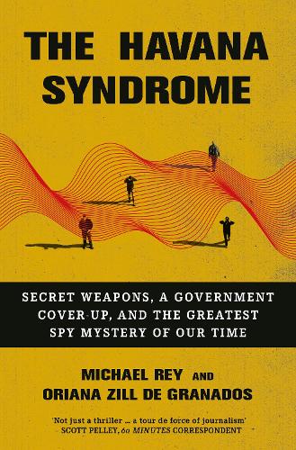 The Havana Syndrome