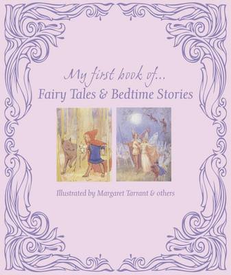My First Book of ... Fairy Tales & Bedtime Stories