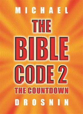 The Bible Code 2
