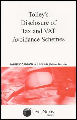 Tolley's Disclosure of Tax and VAT Avoidance Schemes
