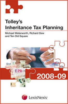 Tolley's Inheritance Tax Planning 2008-09