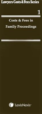 Costs and Fees in Family Proceedings