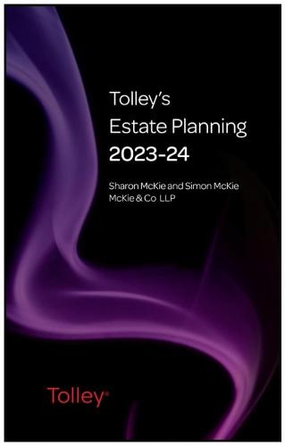 Tolley's Estate Planning 2023-24