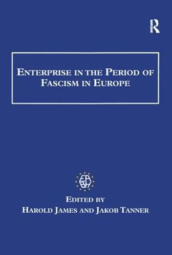 Enterprise in the Period of Fascism in Europe
