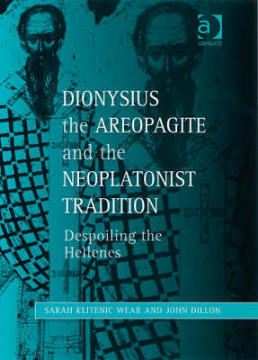 Dionysius the Areopagite and the Neoplatonist Tradition