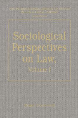 Sociological Perspectives on Law, Volumes I and II