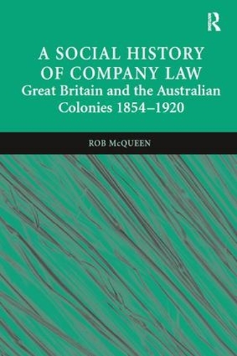 A Social History of Company Law