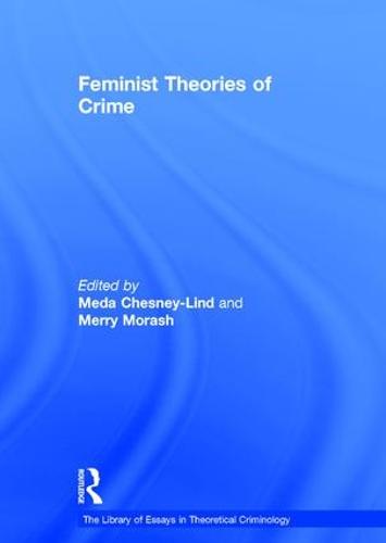 Feminist Theories of Crime