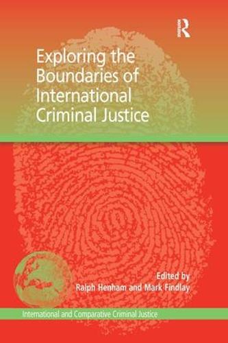 Exploring the Boundaries of International Criminal Justice