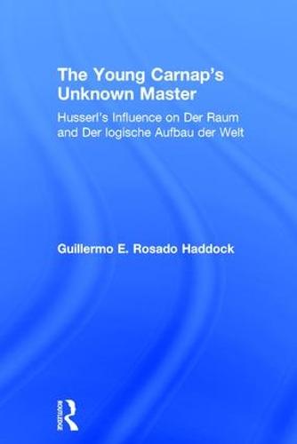 The Young Carnap's Unknown Master