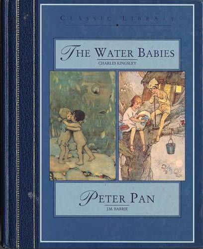 The Water Babies: AND Peter Pan