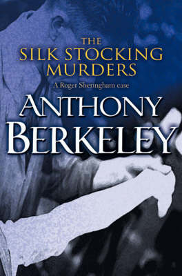 The Silk Stocking Murders