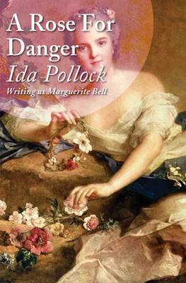 A Rose for Danger