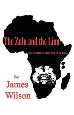 The Zulu and the Lion
