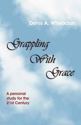 Grappling with Grace