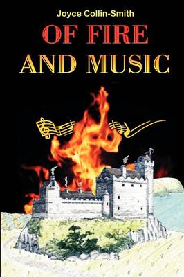 Of Fire and Music