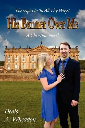 His Banner Over Me