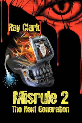 Misrule 2 The Next Generation
