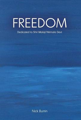 Freedom Dedicated to Shri Mataji Nirmala Devi