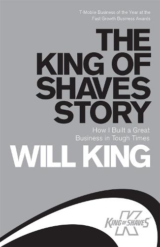 The King of Shaves Story