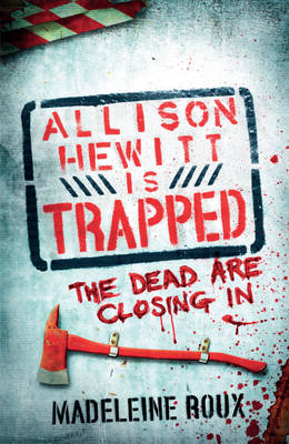 Allison Hewitt is Trapped