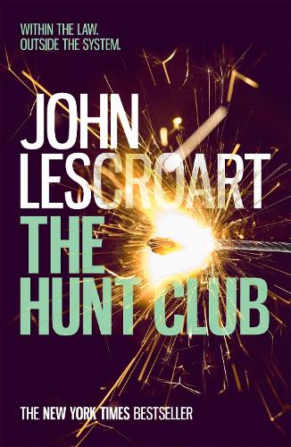 The Hunt Club (Wyatt Hunt, book 1)