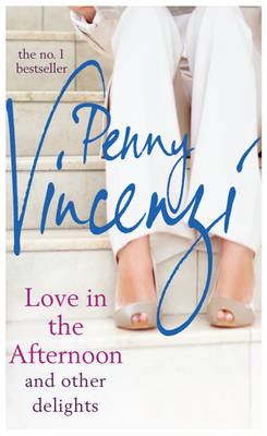 Love in the Afternoon and Other Delights
