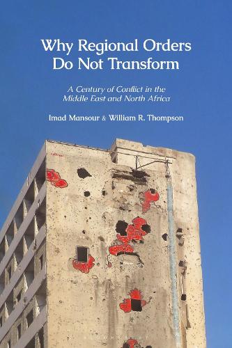 Why Regional Orders Do Not Transform