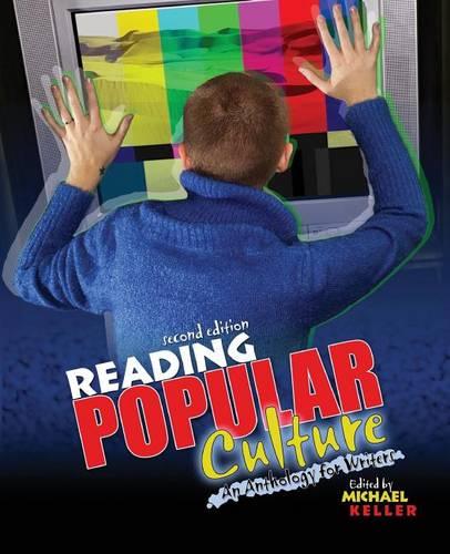 Reading Popular Culture: An Anthology for Writers