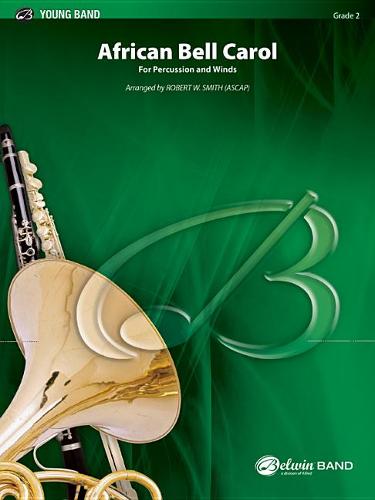 African Bell Carol (for Percussion and Winds)