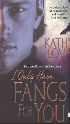 I Only Have Fangs For You