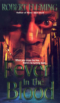 Fever In The Blood