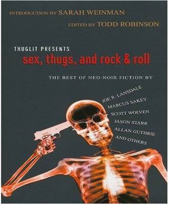 Sex, Thugs, And Rock & Roll