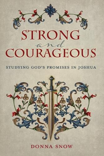 Strong and Courageous