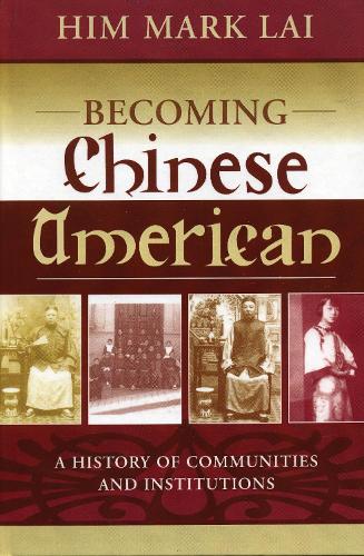Becoming Chinese American