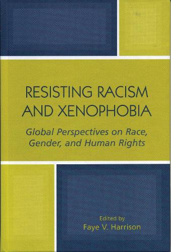 Resisting Racism and Xenophobia