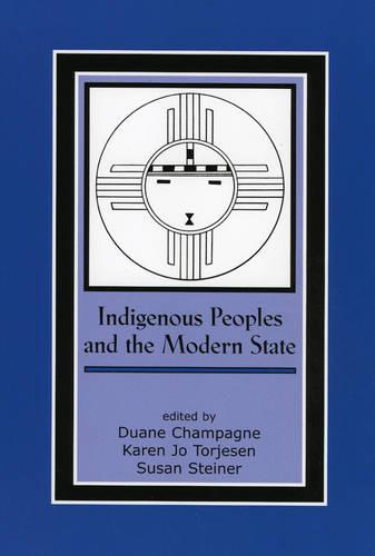Indigenous Peoples and the Modern State