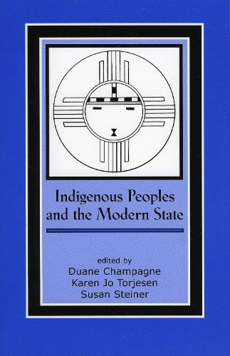 Indigenous Peoples and the Modern State