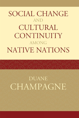 Social Change and Cultural Continuity among Native Nations