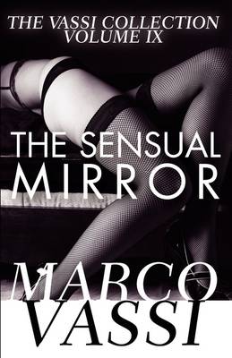 The Sensual Mirror