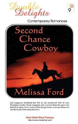 Second Chance Cowboy / The Marriage Patent