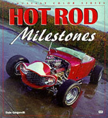 Hot Rod Milestones