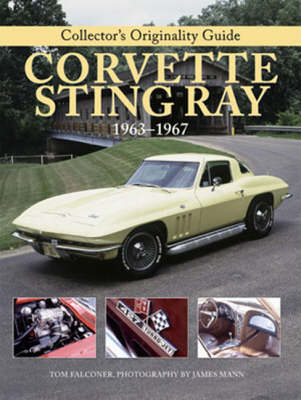 Collector'S Originality Guide Corvette Sting Ray