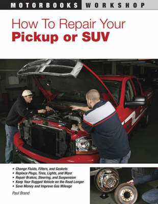 How to Repair Your Pickup or Suv