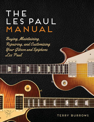 The Les Paul Manual