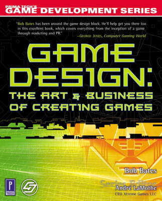 The Art and Business of Game Design